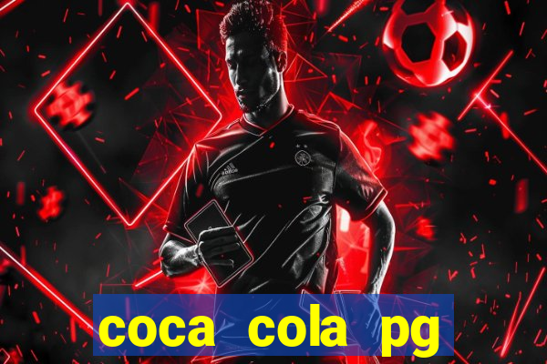 coca cola pg plataforma de jogos